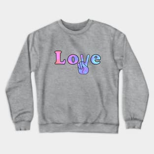 PEACE Sign Hand Retro Love Typography Crewneck Sweatshirt